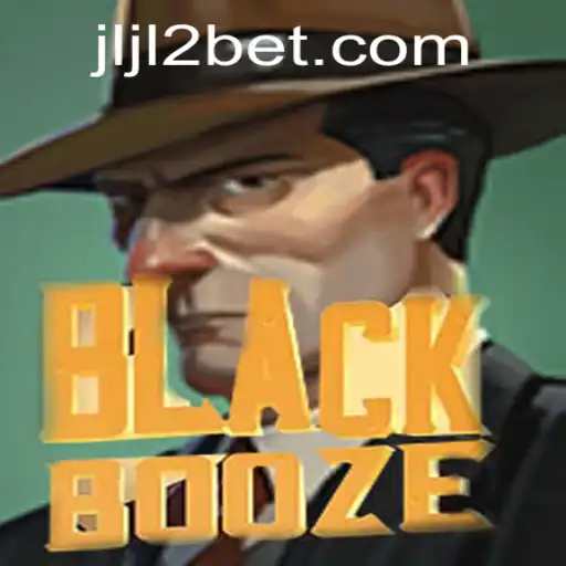 Discover BlackBooze: A New Gaming Sensation with JLJL2