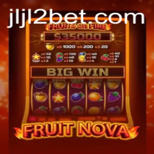 Exploring the Exciting Features of FruitNova and the Intriguing Role of JLJL2