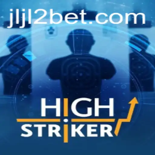 HighStriker: A New Era in Gaming with JLJL2