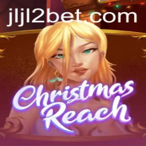 Explore the Enchanting World of ChristmasReach: A Festive Adventure with JLJL2